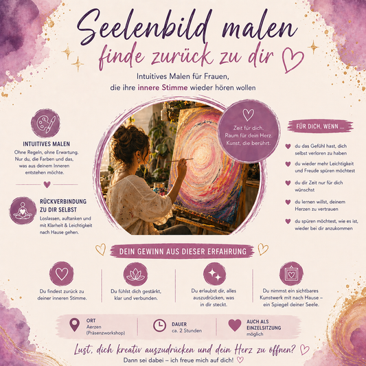 Intuitiver Malworkshop- Male dein Seelenbild